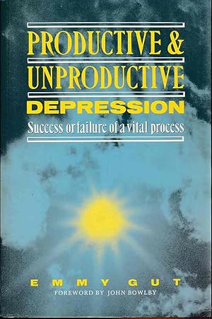 Seller image for Productive and unproductive depression. Success or failure of a vital process. for sale by Fundus-Online GbR Borkert Schwarz Zerfa