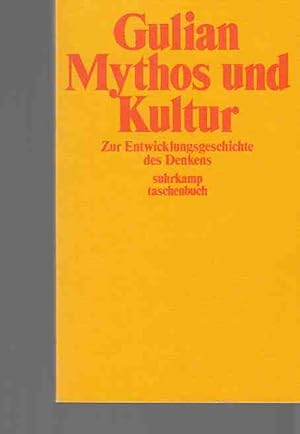 Imagen del vendedor de Mythos und Kultur : zur Entwicklungsgeschichte des Denkens. Autoris. bertr. aus d. Rumn. von Friedrich Kollmann. Der Text wurde fr d. Taschenbuchausg. vom Autor durchges. u. geringfgig gendert / Suhrkamp-Taschenbuch ; 666. a la venta por Fundus-Online GbR Borkert Schwarz Zerfa