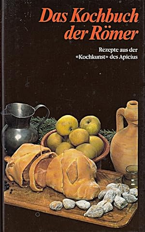 Seller image for Das Kochbuch der Rmer for sale by Die Buchgeister