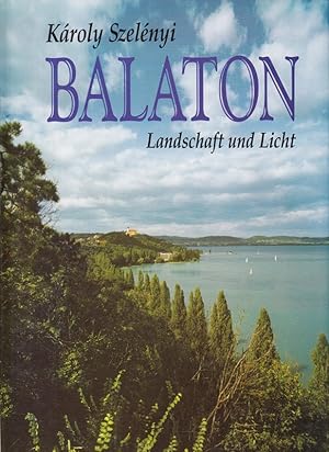 Seller image for Balaton. Landschaft und Licht. o.A. for sale by Die Buchgeister