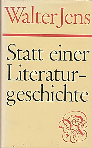 Image du vendeur pour Statt einer Literaturgeschichte. mis en vente par Die Buchgeister