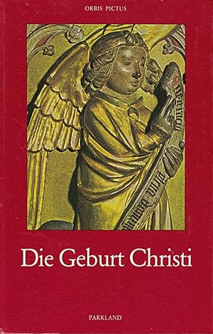 Bild des Verkufers fr Die Geburt Christi. [Hrsg.:] Paul Portmann, Orbis pictus , Bd. 32 zum Verkauf von Die Buchgeister