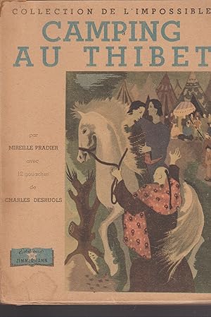 Seller image for CAMPING AU THIBET (Collection de l'Impossible) for sale by Librairie l'Aspidistra