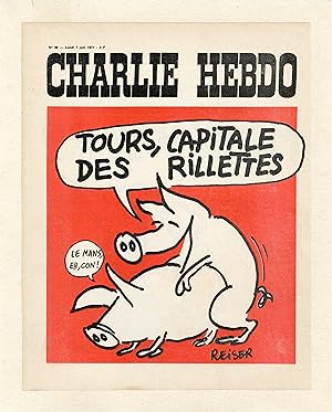 "CHARLIE HEBDO N°29 du 7/6/1971" Fac-similé original entoilé REISER / TOURS, CAPITALE DES RILLETTES