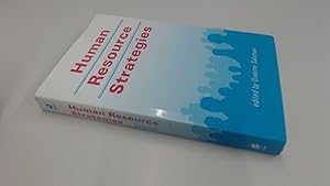 Image du vendeur pour Human Resource Strategies (Published in association with The Open University) mis en vente par BoundlessBookstore
