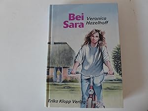 Bild des Verkufers fr Bei Sara. Jugendbuch. Hardcover zum Verkauf von Deichkieker Bcherkiste