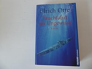 Bild des Verkufers fr Tauchfahrt ins Ungewisse. Roman. TB zum Verkauf von Deichkieker Bcherkiste