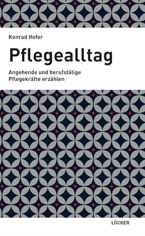 Bild des Verkufers fr Pflegealltag : Angehende und berufsttige Pflegekrfte erzhlen zum Verkauf von AHA-BUCH GmbH