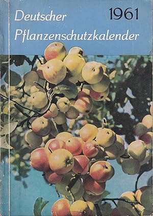 Deutscher Pflanzenschutzkalender 1961