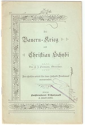 Der Bauern-Krieg und Christian Schybi.