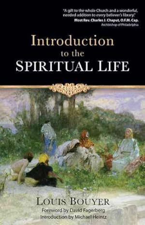 Bild des Verkufers fr Introduction to the Spiritual Life zum Verkauf von GreatBookPrices
