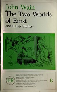 THE TWO WORLDS OF ERNEST AND OTHER STORIES