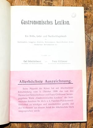Gastronomisches Lexikon. Ein Hilfs-, Lehr- und Nachschlagebuch für Gastrosophen, Gastgeber, Hotel...