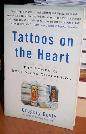 Seller image for Tattoos on the Heart: The Power of Boundless Compassion. for sale by Dark Parks Books & Collectibles