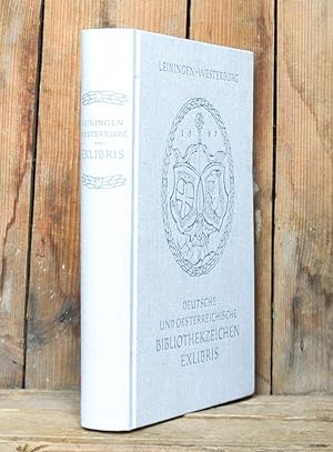Deutsche und österreichische Bibliothekszeichen. Exlibris. Ein Handbuch für Sammler, Bücher- u. K...