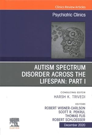 Imagen del vendedor de Autism Spectrum Disorder Across the Lifespan a la venta por GreatBookPricesUK