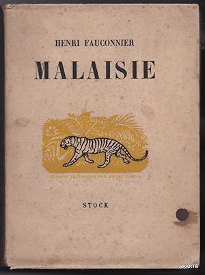 Image du vendeur pour MALAISIE. dition dfinitive orne de dessins d'Henri Camus. mis en vente par Apart