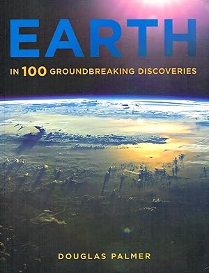 Earth In 100 Groundbreaking Discoveries :