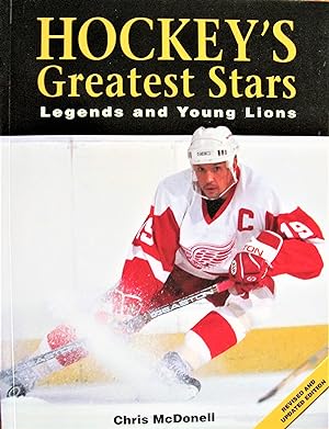 Hockey's Greatest Stars. Legends and Young Lions