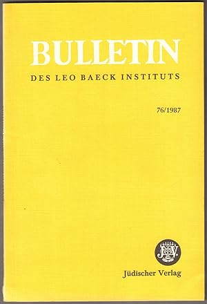 Bild des Verkufers fr Bulletin des Leo Baeck Instituts 76 / 1987. zum Verkauf von Antiquariat Neue Kritik