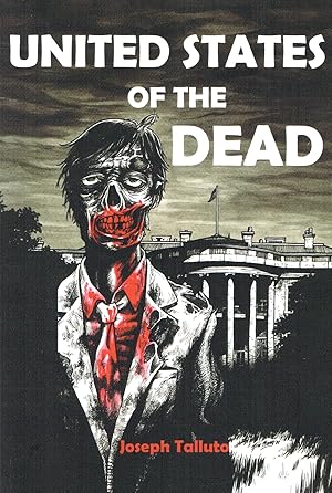 United States Of The Dead :