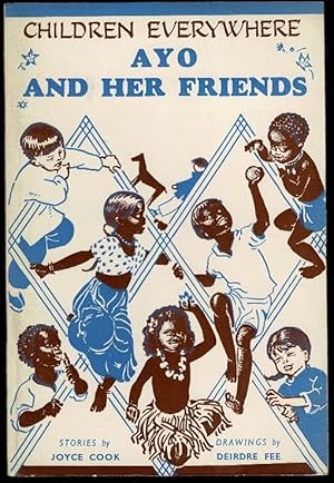 Imagen del vendedor de Ayo And Her Friends: Stories of West Africa a la venta por Lazy Letters Books