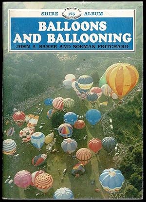Imagen del vendedor de Balloons and Ballooning (Shire Album 175) a la venta por Lazy Letters Books
