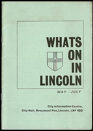 Whats On In Lincoln May-July 1981
