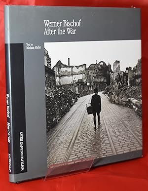 After the War: Photographs by Werner Bischof (Motta Photography S.)