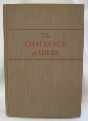 Imagen del vendedor de The Challenge of Ideas. An Essay Reader a la venta por Reflection Publications
