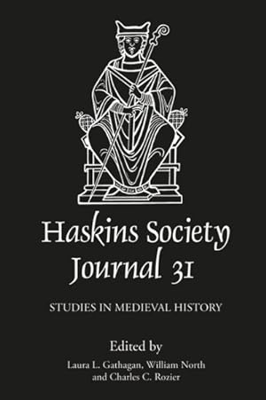 Seller image for Haskins Society Journal 2019 : Studies in Medieval History for sale by GreatBookPrices