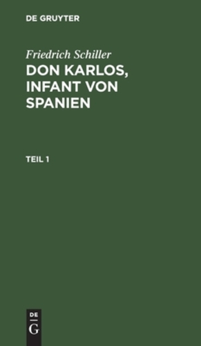 Bild des Verkufers fr Don Karlos, Infant von Spanien (German Edition) [Hardcover ] zum Verkauf von booksXpress