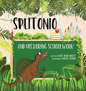 Bild des Verkufers fr Splitonio and His Boring Schoolwork by Bracey, Riley Jacob [Hardcover ] zum Verkauf von booksXpress