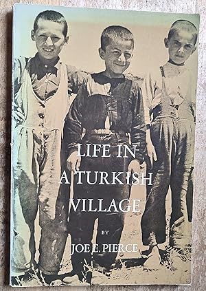 Imagen del vendedor de Life In A Turkish Village - Case Studies in Cultural Anthropology a la venta por Shore Books