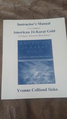 Imagen del vendedor de Instructor's Manual to Accompany American 24 Karat Gold, 24 Classic American Short Stories a la venta por Text4less