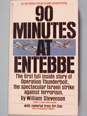 Seller image for 90 minutes at Entebbe for sale by PB&J Book Shop