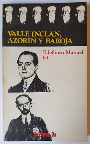 Seller image for Valle Incln, Azorn y Baroja. for sale by La Leona LibreRa