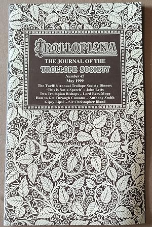 Image du vendeur pour Trollopiana : The Journal of the Trollope Society Number 45 May 1999 mis en vente par Shore Books