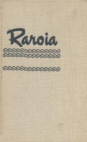 Seller image for RAROIA; Happy Island of the South Seas for sale by Anthology Booksellers