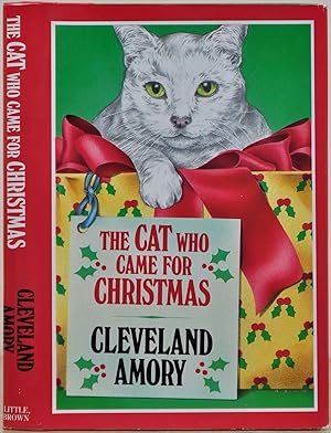Imagen del vendedor de The Cat Who Came for Christmas. Signed by Cleveland Amory. a la venta por Kurt Gippert Bookseller (ABAA)