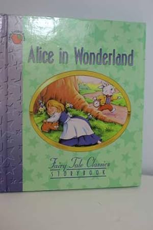 Seller image for Alice in Wonderland Fairy Tale Classics Storybook for sale by Hammonds Antiques & Books