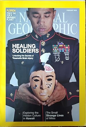 Seller image for The National Geographic Magazine / February, 2015. Pristine. Florida - Warming; Healing Our Soldiers; Hidden Culture of Hawaii; Strange Lives of Mites; Gran Paradiso National Park, Italy; Kudzu for sale by Shore Books