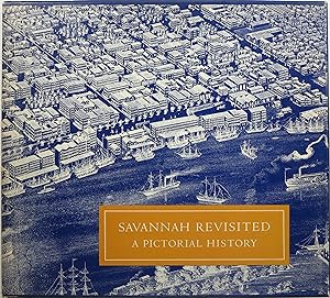 Savannah Revisited: A Pictorial History
