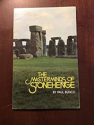 The Masterminds of Stonehenge