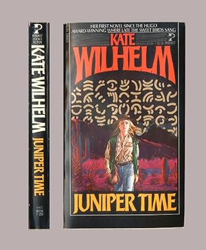 Kate Wilhelm, Juniper Time. First Pocket Book Edition, 1980 Cover Art by Gerry Daly. Vintage Pape...