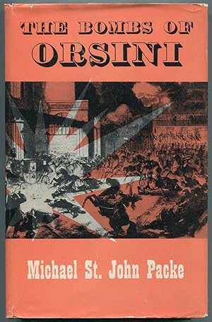 Bild des Verkufers fr The Bombs of Orsini zum Verkauf von Between the Covers-Rare Books, Inc. ABAA