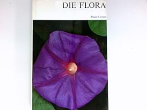 Die Flora : Die Enzyklopädie der Natur - Band 5.