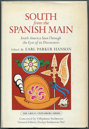 Seller image for South from the Spanish Main (The Great Explorer Series Series) for sale by Between the Covers-Rare Books, Inc. ABAA