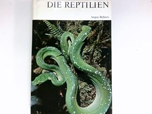 Die Reptilien : Die Enzyklopädie der Natur - Band 11.