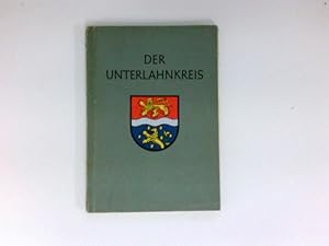 Der Unterlahnkreis : Arbeitshilfe für den Heimatkunde-Unterricht.